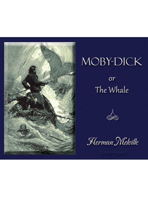 Title details for Moby-Dick by Herman Melville - Wait list